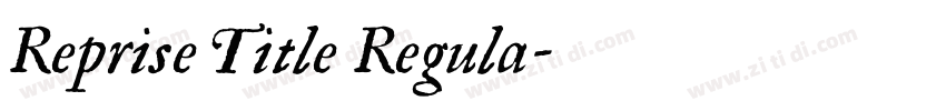 Reprise Title Regula字体转换